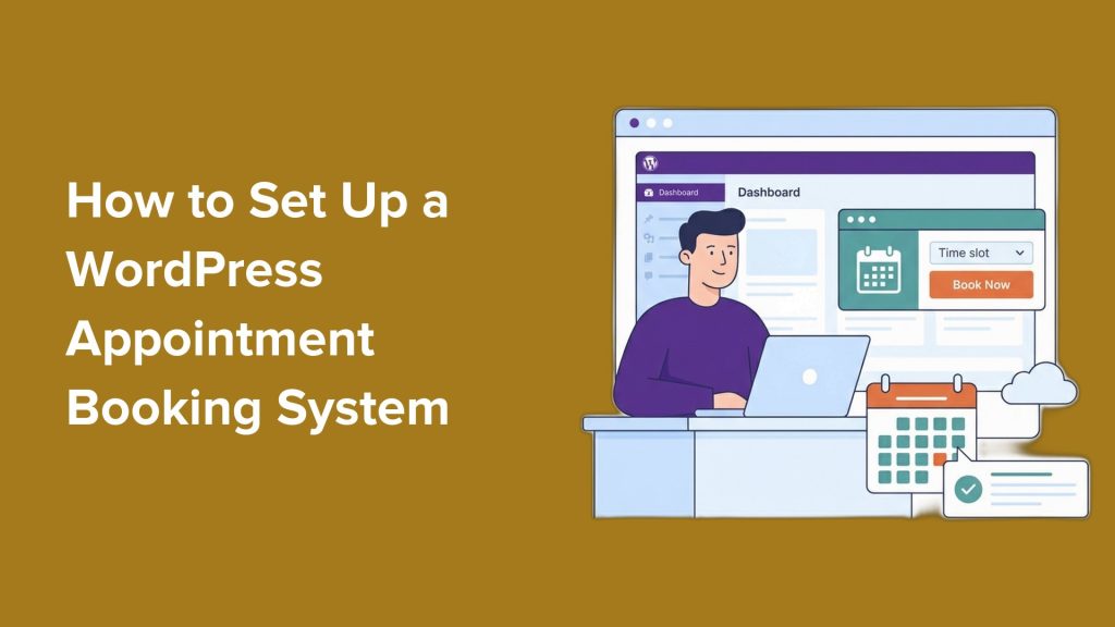 How to Setup a WordPress Appointment Booking System & Book Clients 24/7
